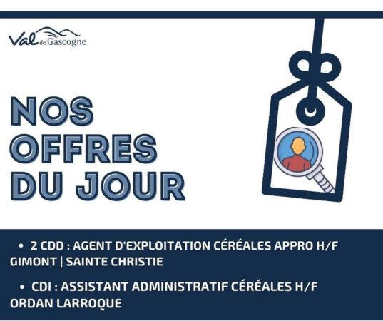 La coopérative agricole Val de Gascogne (dont une antenne est à Boulogne) recrute dans le Gers.