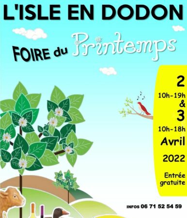 Un weekend dédié aux producteurs locaux, aux artisans et à la gastronomie, vous attend les 2 et 3 avril à L'Isle en Dodon, avec la Foire de Printemps.