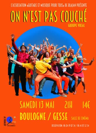 Une soirée à ne pas manquer à Boulogne, la chorale On n'est pas couché y donnera un spectacle survitaminé.