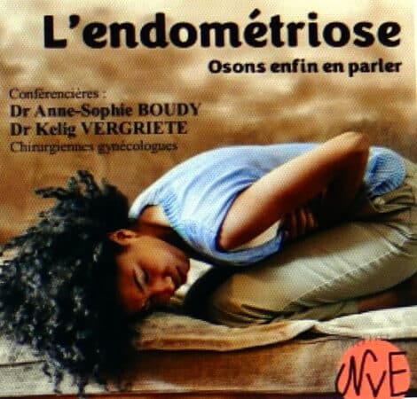 Endométriose, pathologie inflammatoire de l’endromètre,