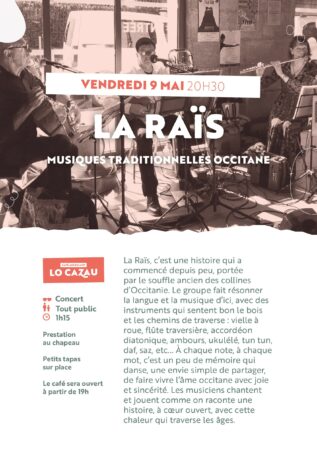 « La Raïs » partagera ces sonorités de nos vallées, la transmission des traces intemporelles inoxydables de la civilisation agropastorale.