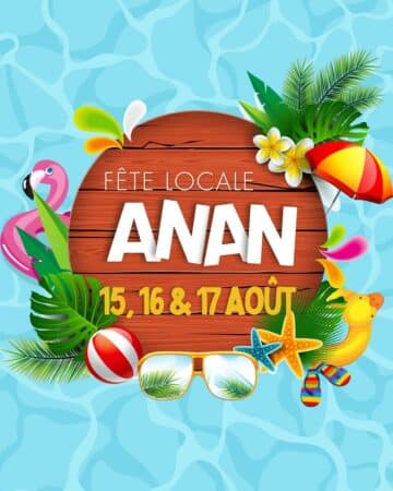 A vos agendas pour la fête à Anan.