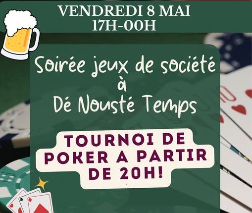 Des jeux à gogo au hameau de Nousté Temps, avec en prime un tournoi de poker.